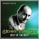 Henry Mancini - Days of Wine and Roses Remastered