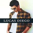 Lucas Diego - Um Dois