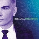 Daniel Cross - Lady Hear Me Tonight