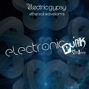 the electric gypsy - Ethereal Waveforms Electronic Punk Remixxx