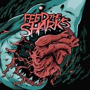 Feed the Sharks - Spin