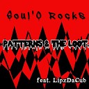Soul O Rocks feat LipzDaCub - B A S