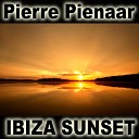 Pierre Pienaar - Ibiza Sunset DEREKTheBandit vs James Nelson Progressive…