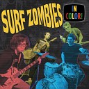 Surf Zombies - The Rotting Sea