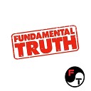 Fundamental Truth - Warning
