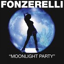 Fonzerelli - Moonlight Party Moonlight Chill Mix