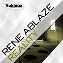 Rene Ablaze - Reality Pluton Remix