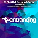 DJ T H Nadi Sunrise ft Damae - Ordinary World Original Mix