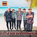 El Sexteto Mayor - El Llenllere