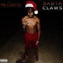 YB Curtis - Santa Claws