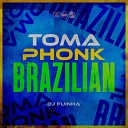 DJ Fuinha feat MC HOLLYWOOD MC Murilo MT - Toma Phonk Brazilian