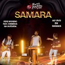 Forr Perfeito Pepe Moreno feat XIMBINHA - Samara Ao Vivo