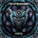 WHITENO1SE - Prime Original Mix