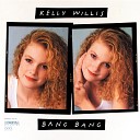 Kelly Willis - Baby Take A Piece Of My Heart Album Version