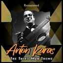 Anton Karas - Das Alte Lied Remastered