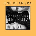 Forgetting Georgia - End of an Era