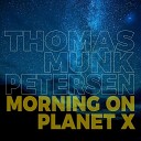 Thomas Munk Petersen feat Uffe Markussen Mads Jensen Anders… - Morning on Planet X