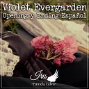 Iris Pamela Calvo - Sincerely Spanish From Violet Evergarden