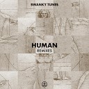 Swanky Tunes - Human Rompasso Remix