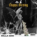 Milla don - Chappa Blessing