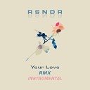 RSNDR - Your Love Remix Instrumental