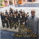 Ronnie Rucker with Bright Lights Choir - Arise Shine