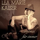 Lea Marie Kaiser - Erstmal f r immer Dance Mix