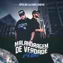 P pas Dog feat charle Navalha - Malandragem de Verdade Viver