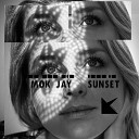 Mok Jay - Sunset Blackliquid remix