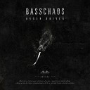 BASSCHAOS - Touch the trigger