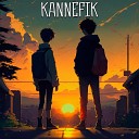 Kannefik - Ты да я