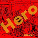 djselsky - Hero
