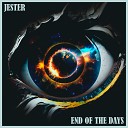 Jester - End Of The Days