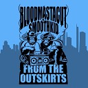 Bloodmasta Cut SmoothKid Kick a Dope Verse - Intro