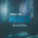 Gabriel chaba - Kibali Cha Mungu