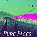 Kaely Chauna - Pure Faces