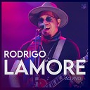 Rodrigo Lamore - Guerra Ao Vivo
