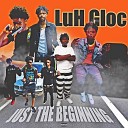 LuH Gloc - Not Done
