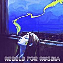 Janise Tanya - Rebels For Russia