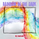 Mr Semmelman - Rainbow in the Dark Radio Edit