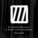 DJ Monteblack Rob Cappadonna - Oshivaba Extended Mix