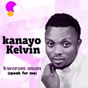 kanayo Kelvin - kworom Onum Speak for me mp3