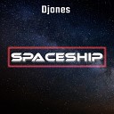 D jones - Spaceship