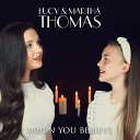 Lucy Thomas - When You Believe