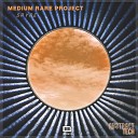 Medium Rare Project - Spyre