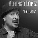 Alfonso Lopez - Como la Brisa