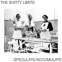 The Shitty Limits - Sleep in Satin