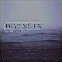 Chris Poeschl - The River