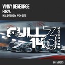 Vinny DeGeorge - Forza Extended Mix