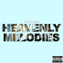 C Lay feat Dre - Heavenly Melodies